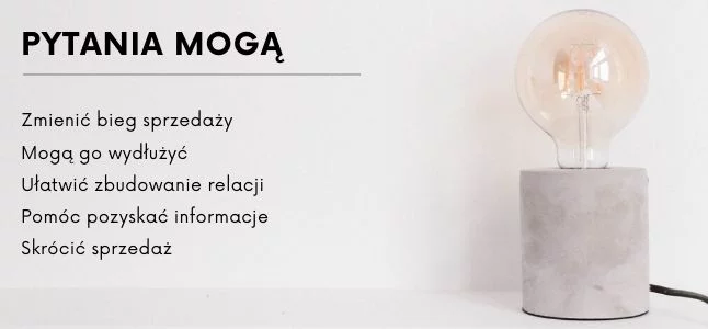 Wpływ pytań na proces sprzedaży