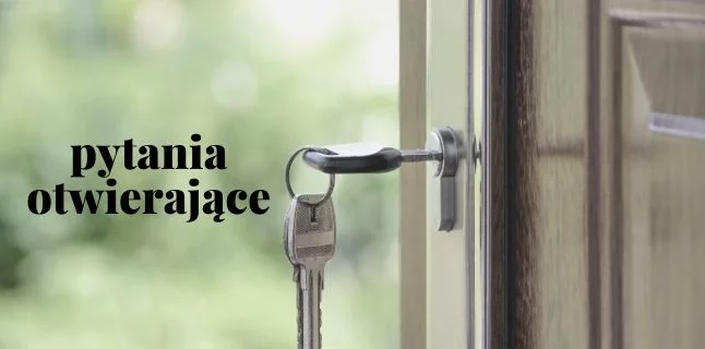 Pytania otwierające