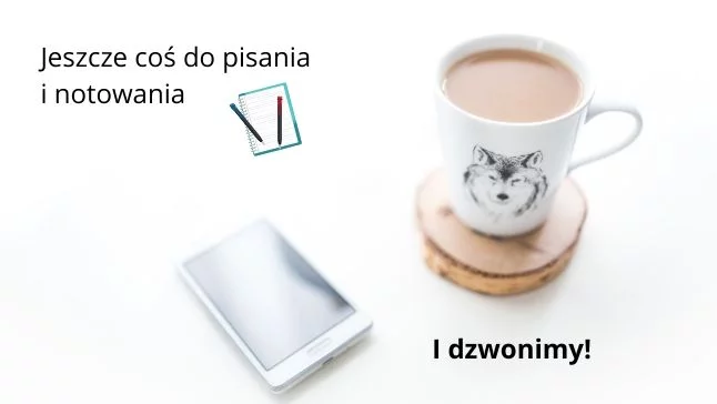 Organizacja pracy przed telefonem do klienta